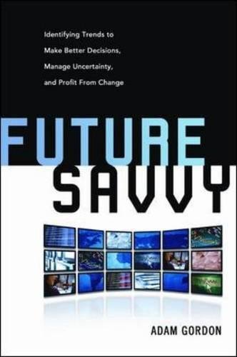 Future Savvy by Adam Gordon