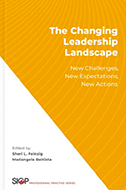 The Changing Leadership Landscape: New Challenges, New Expectations, New Actions